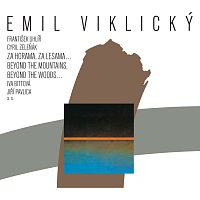 Emil Viklický – Za horama, za lesama... Hi-Res