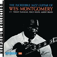 Wes Montgomery, Tommy Flanagan, Percy Heath, Albert Heath – Incredible Jazz Guitar
