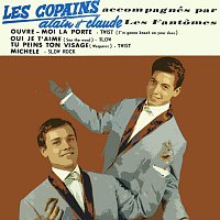 Les Copains Alain Et Claude – Ouvre-Moi La Porte