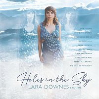 Lara Downes – Holes in the Sky