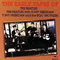 The Beatles, Tony Sheridan – The Early Tapes Of The Beatles