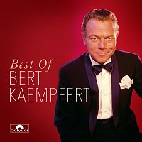 Bert Kaempfert And His Orchestra – Best Of