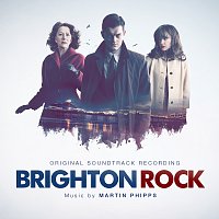 Martin Phipps, Richard Hawley – Brighton Rock [Original Soundtrack]
