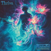 Richard Steinschlag – Thrive