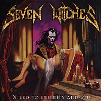 Seven Witches – Xiled to Infinity and One