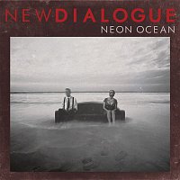 New Dialogue – Neon Ocean