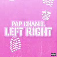 Pap Chanel – Left Right [Sped Up]