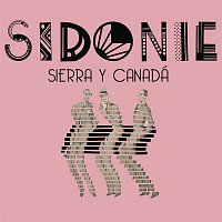 Sidonie – Sierra y Canada