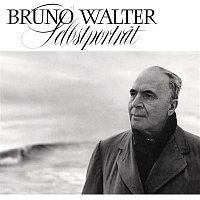 Bruno Walter – Bruno Walter: Selbstportrait (Remastered)