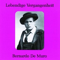 Bernardo de Muro – Lebendige Vergangenheit - Bernardo de Muro