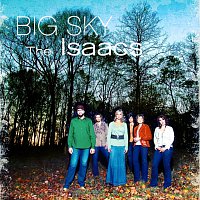 The Isaacs – Big Sky