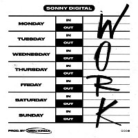 Sonny Digital – Work