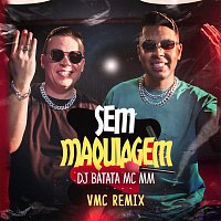 Sem Maquiagem [VMC Remix]