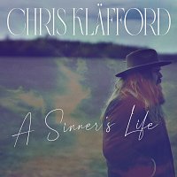 Chris Klafford – A Sinner's Life