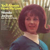 Wanda Jackson – You'll Always Have My Love