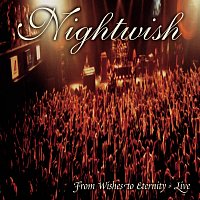 Nightwish – From Wishes To Eternity [Live]