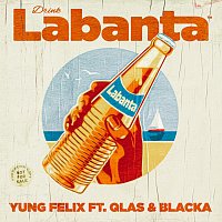 Yung Felix, Qlas & Blacka – Labanta