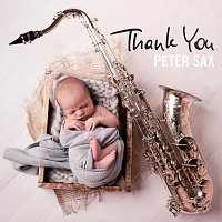 Peter Sax – Thank You