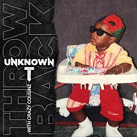 Unknown T, Crazy Cousinz – Throwback