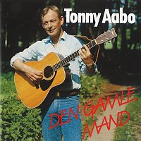 Tonny Aabo – Den Gamle Mand