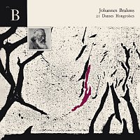 Přední strana obalu CD Brahms: 21 Hungarian Dances, WoO 1 [Hans Schmidt-Isserstedt Edition 2, Vol. 6]