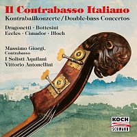 Massimo Giorgi, I Solisti Aquilani, Vittorio Antonellini – Il Contrabasso Italiano