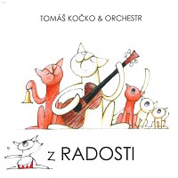 Tomáš Kočko & Orchestr – Z Radosti CD