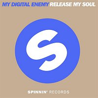 My Digital Enemy – Release My Soul (Instrumental Mix)