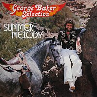 George Baker Selection – Summer Melody [Remastered]