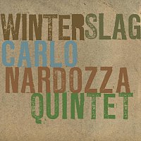 Carlo Nardozza Quintet – Winterslag