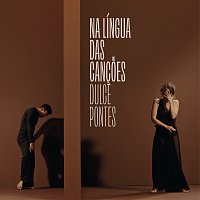 Dulce Pontes – Na Língua Das Cancoes