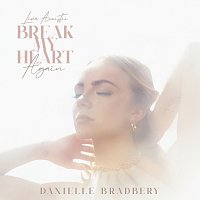 Danielle Bradbery – Break My Heart Again [Live Acoustic]