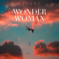 DaBaby – WONDER WOMAN