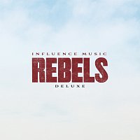 REBELS [Deluxe]