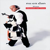 Nu En Dan - 30 Jaar Herman Van Veen