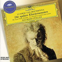 Maurizio Pollini – Beethoven: The Late Piano Sonatas