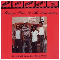 Magic Slim & The Teardrops – Chicago Blues Session Volume 3