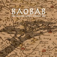BAOBAB – Rád bloudím podle starých map