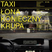 Łona, Andrzej Konieczny, Kacper Krupa – TAXI LIMITED