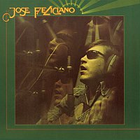 José Feliciano – And The Feeling's Good