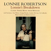 Lonnie Robertson – Lonnie's Breakdown: Classic Fiddle Music From Missouri