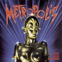 Original Motion Picture Soundtrack – Metropolis - Original Motion Picture Soundtrack