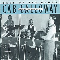 Cab Calloway – Best Of The Big Bands