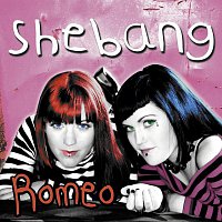 Shebang – Romeo
