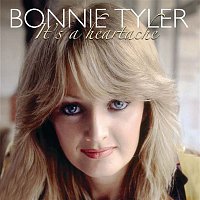 Bonnie Tyler – It's a Heartache