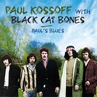Paul Kossof, Black Cat Bones – Paul's Blues