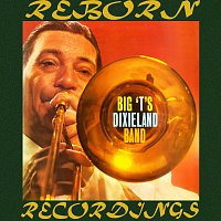 Přední strana obalu CD Big 'T's Dixieland Band (HD Remastered)