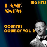 Hank Snow – Country Cowboy Vol.  2