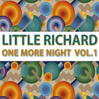 Little Richard – One More Night Vol. 1