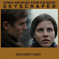 Jonas Bjerre – Kids Don't Fight (From The Movie Skyscraper)